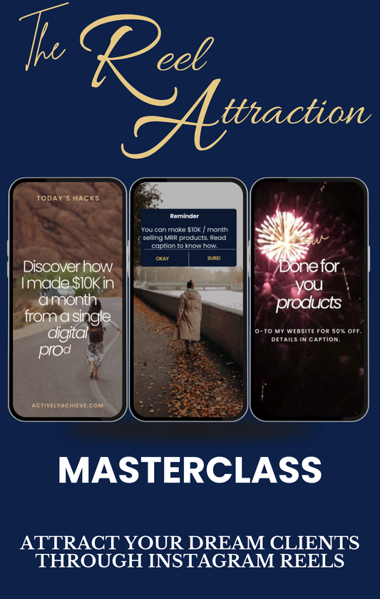 The Reel Attraction Masterclass